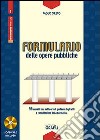 Formulario delle opere pubbliche libro