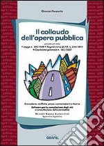 Il collaudo dell'opera pubblica libro