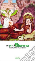 Un po' di Palermo. Cultura e tradizione. Vol. 2