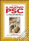 Il nuovo PSC. Con CD-ROM libro