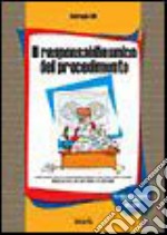 Il responsabile unico del procedimento. Con CD-ROM libro