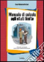 Manuale di calcolo agli stati limite libro