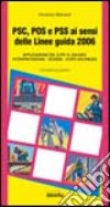 PSC, POS e PSS ai sensi delle linee guida 2006 libro