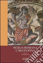 Sicilia romana e bizantina