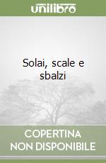 Solai, scale e sbalzi libro