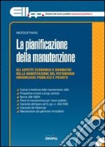 La pianificazione della manutenzione