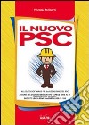 Il nuovo PSC. Con CD-ROM libro