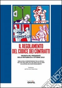 Il regolamento del codice dei contratti libro