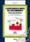 Il responsabile unico del procedimento. Con Contenuto digitale per download e accesso on line libro di Riili Ambrogio