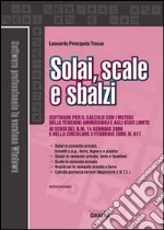 Solai, scale e sbalzi. Con CD-ROM