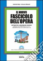 Il nuovo fascicolo dell'opera. Con Contenuto digitale per download e accesso on line