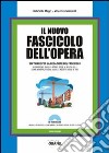 Il nuovo fascicolo dell'opera. Con Contenuto digitale per download e accesso on line libro di Mainardi Vincenzo