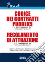 Codice dei contratti pubblici e regolamento di attuazione libro