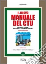 Il nuovo manuale del CTU. Con CD-ROM libro