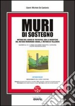 Muri di sostegno. Con Contenuto digitale per download e accesso on line libro