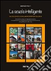 La scuola intelligente libro