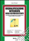 Riqualificazione integrata degli edifici esistenti libro