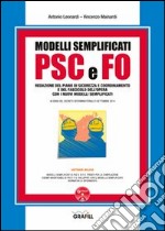 Modelli semplificati di PSC e FO. Con Contenuto digitale per download e accesso on line libro