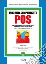 Modello semplificato di POS. Con Contenuto digitale per download e accesso on line libro