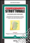 Predimensionamento strutturale. Con Contenuto digitale per download e accesso on line libro