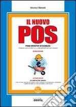 Il nuovo POS. Con Contenuto digitale per download e accesso on line libro