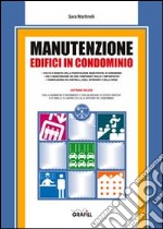 Manutenzione edifici in condominio libro