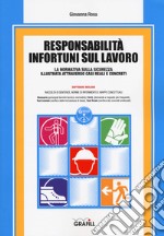 Responsabilità infortuni sul lavoro. Con software libro