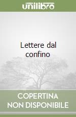 Lettere dal confino libro