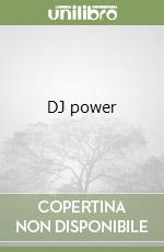 DJ power libro