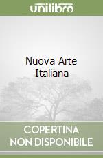 Nuova Arte Italiana libro