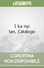 I ka nyi tan. Catalogo libro