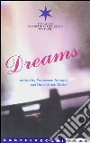 Sogni-Dreams. Ediz. bilingue libro