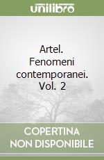 Artel. Fenomeni contemporanei. Vol. 2 libro