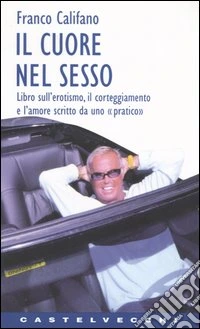 Il cuore nel sesso libro