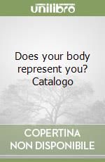 Does your body represent you? Catalogo libro