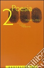 Poesia 2000. Annuario. Poesia on line libro