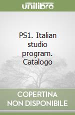 PS1. Italian studio program. Catalogo libro