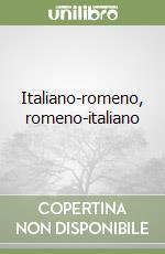 Italiano-romeno, romeno-italiano libro