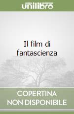 Il film di fantascienza libro