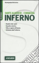 Dante Alighieri. Commedia. Inferno libro