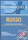 Dizionario russo. Italiano-russo. Russo-italiano libro