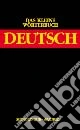 Kleine Wörterbuch Deutsch (Das)