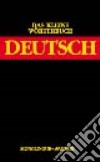 Kleine Wörterbuch Deutsch (Das) libro