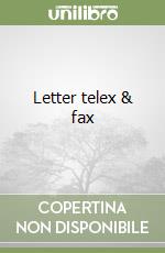 Letter telex & fax libro