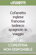 Cofanetto inglese francese tedesco spagnolo in viaggio libro