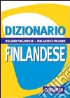 Dizionario finlandese. Italiano-finlandese, finlandese-italiano libro