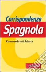 Corrispondenza spagnola libro