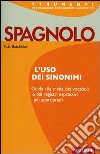 L'Uso dei sinonimi. Spagnolo libro