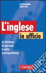 Inglese in ufficio libro