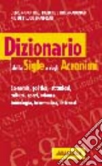 Dizionario delle sigle e degli acronimi libro